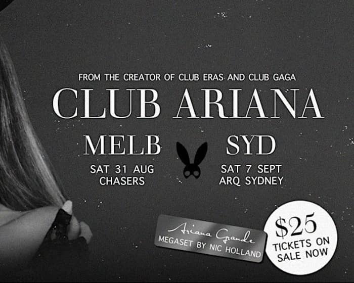 Club Ariana SYD ️ - An Ariana Grande tribute event tickets