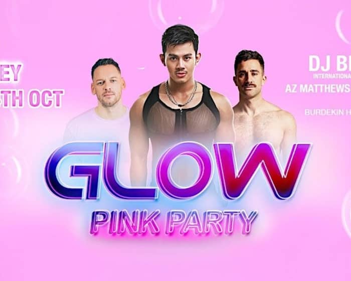 Glow Pink Party Ft. DJ Bryant tickets