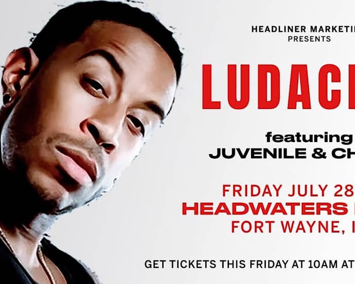 Ludacris with Juvenile and Chingy tickets