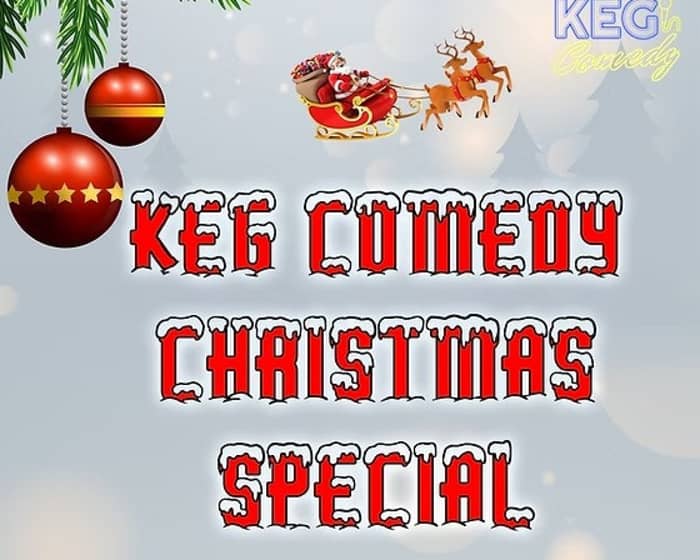 KEG Comedy Christmas Special tickets