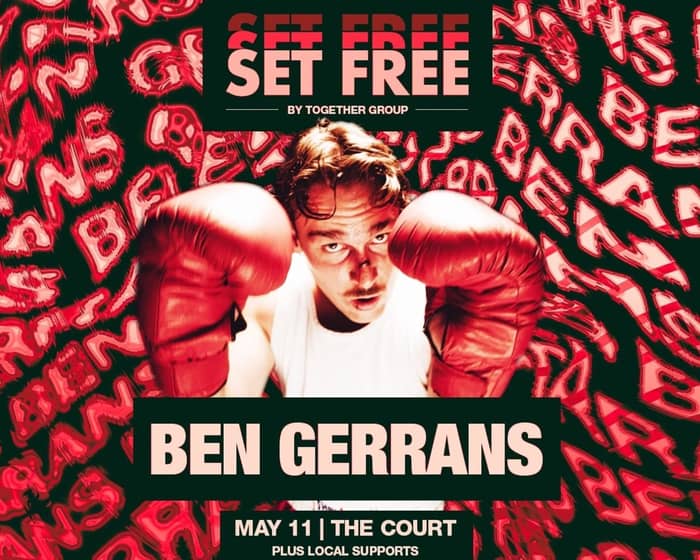Ben Gerrans tickets