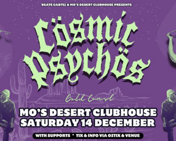 Cosmic Psychos tickets