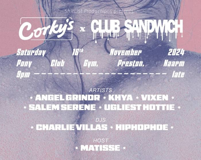 Corky's x Club Sandwich tickets