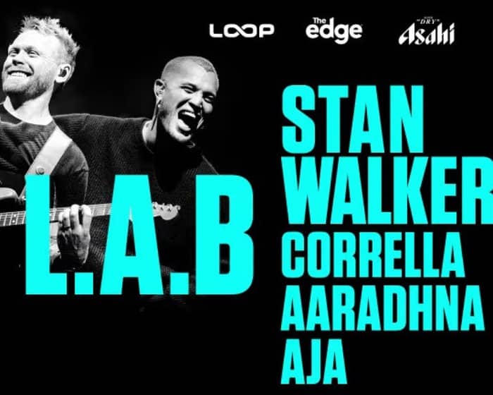 L.A.B, Stan Walker & Friends tickets