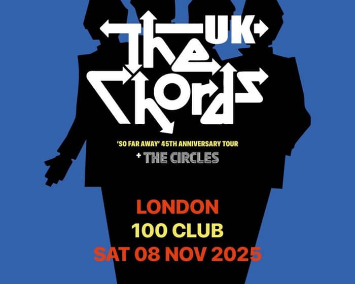 The Chords UK tickets