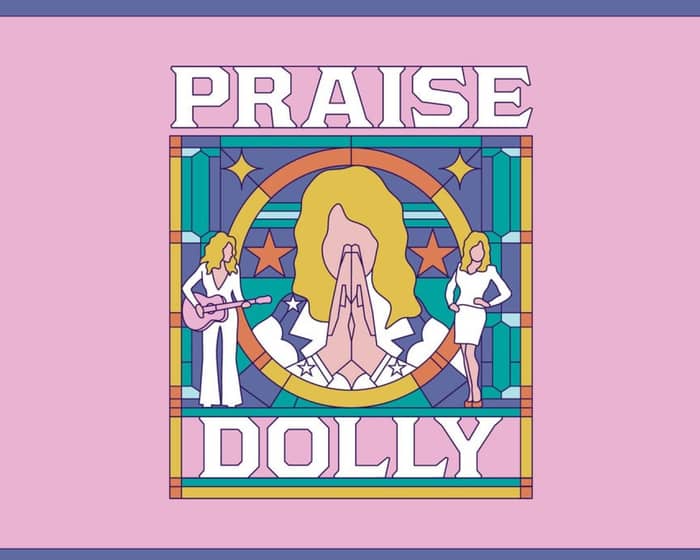 Praise Dolly with Esther Hannaford tickets