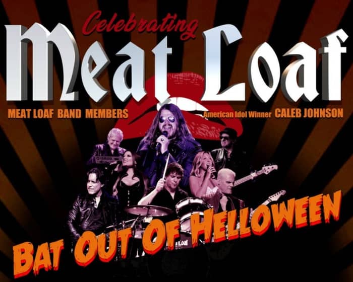 Bat Out Of Helloween: Celebrating Meat Loaf And Rocky Horror tickets