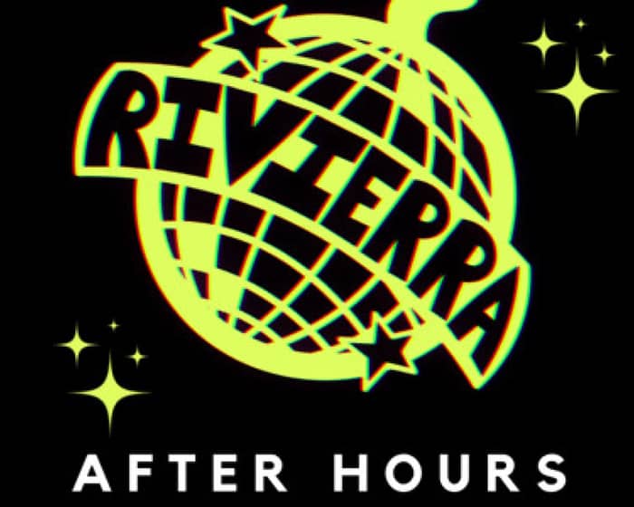 Riviera After Hours tickets