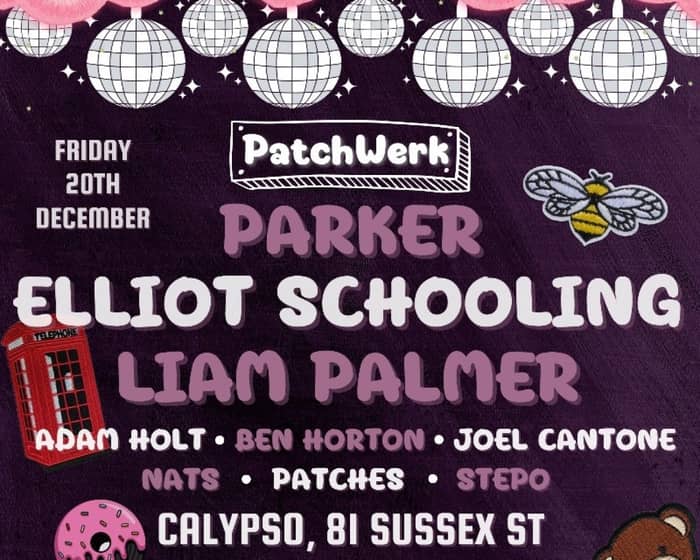 Elliot Schooling + Liam Palmer + Parker tickets