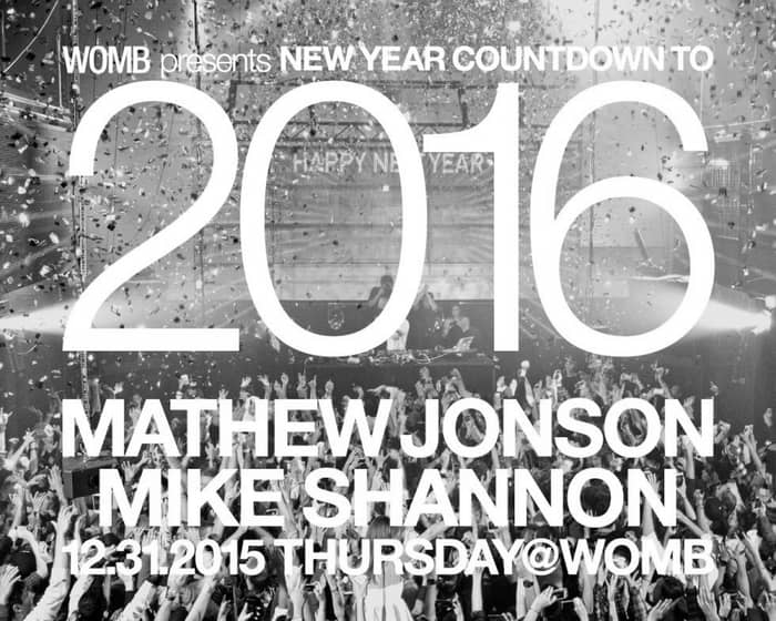 Womb presents New Year Countdown to 2016 tickets