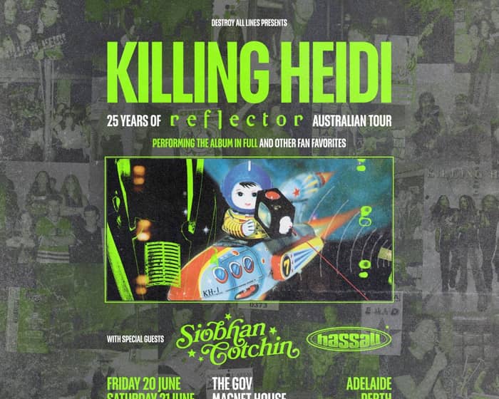 Killing Heidi tickets