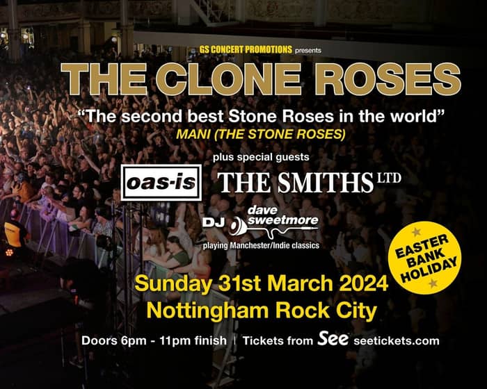 The Clone Roses, Oas-is, Smiths Ltd tickets