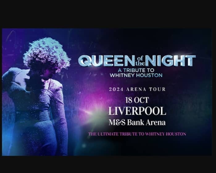 Whitney Queen of the Night 2024 tickets