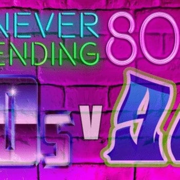 Never Endings 80s - 80s vs 90s The Battle of The Decades events