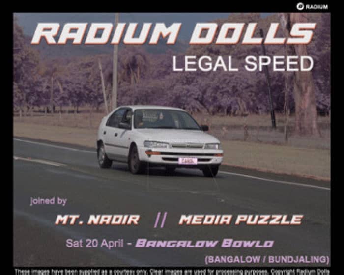Radium Dolls ‘Legal Speed’ Album Tour tickets