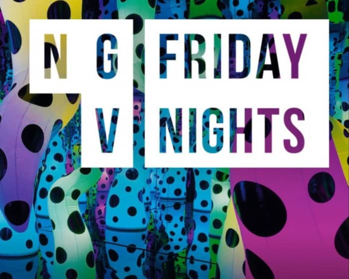 NGV Friday Nights tickets