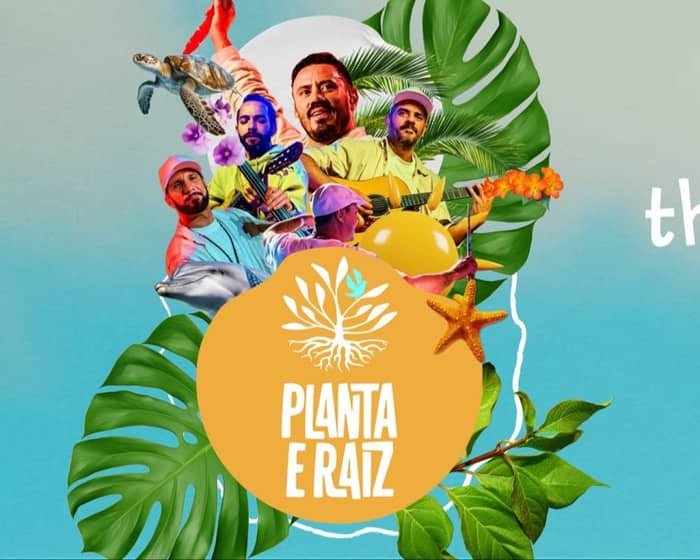 Planta E Raiz tickets