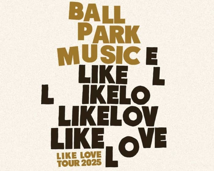 Ball Park Music tickets