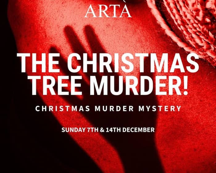 The Christmas Tree Murder - Murder Mystery Dinner tickets