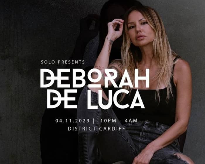 Solo presents Deborah De Luca tickets