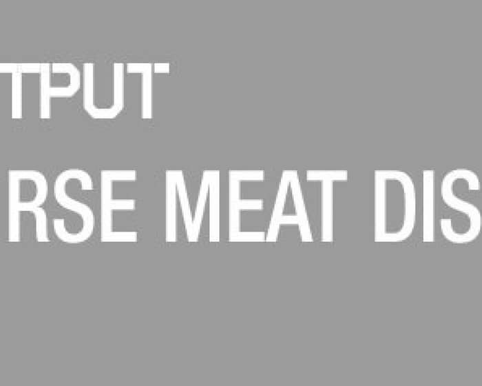 Pride - Horse Meat Disco/ Ron Like Hell at Output and Octo Octa/ Butched in The Panther Room tickets