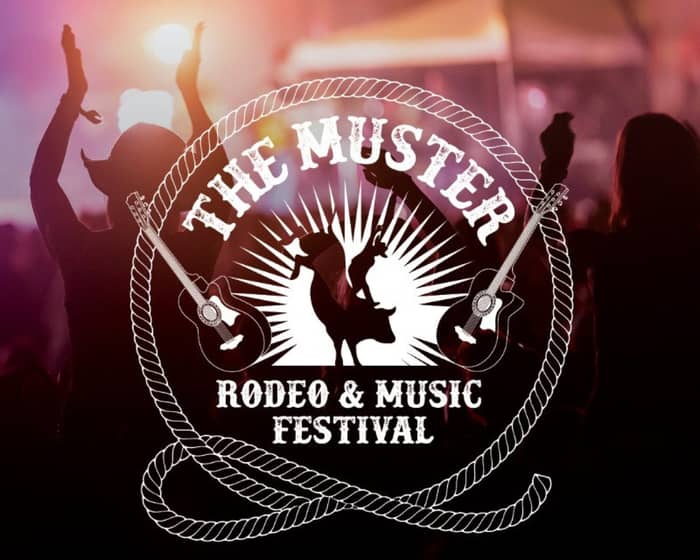 The Muster 2023 tickets
