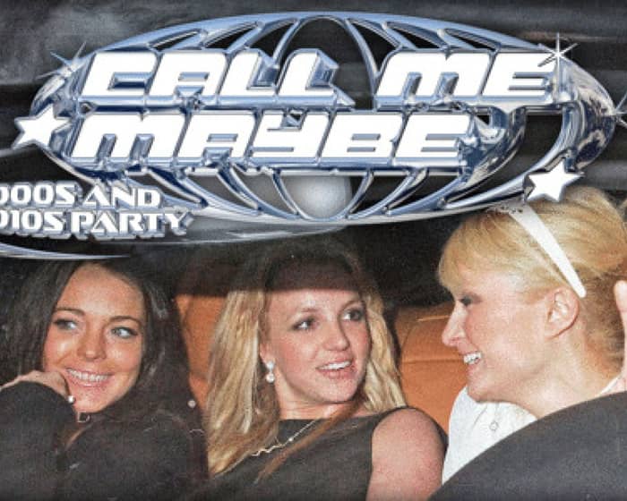 Call Me Maybe: 2000s + 2010s Party - Claremont tickets