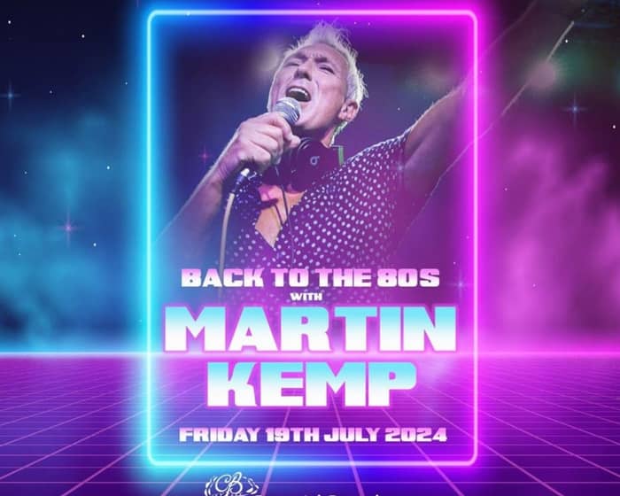 Martin Kemp tickets