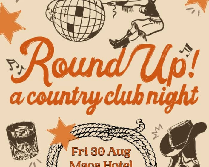 Round Up: A Country Club Night - Mt Gambier tickets