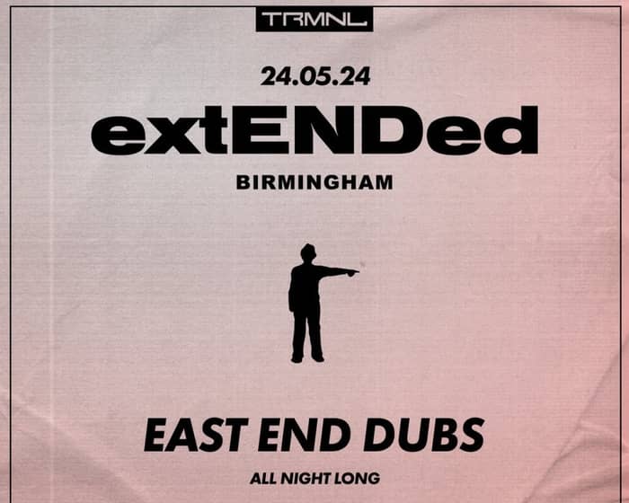East End Dubs tickets