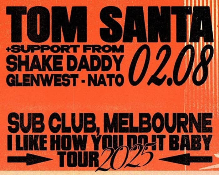 Tom Santa tickets