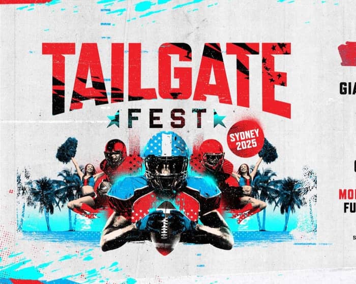 Tailgate Fest 2025 Sydney tickets