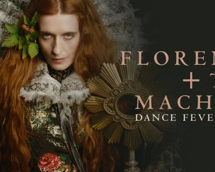 Florence + The Machine tickets