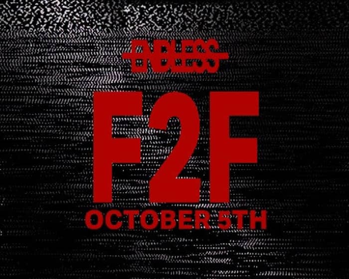 F2F tickets