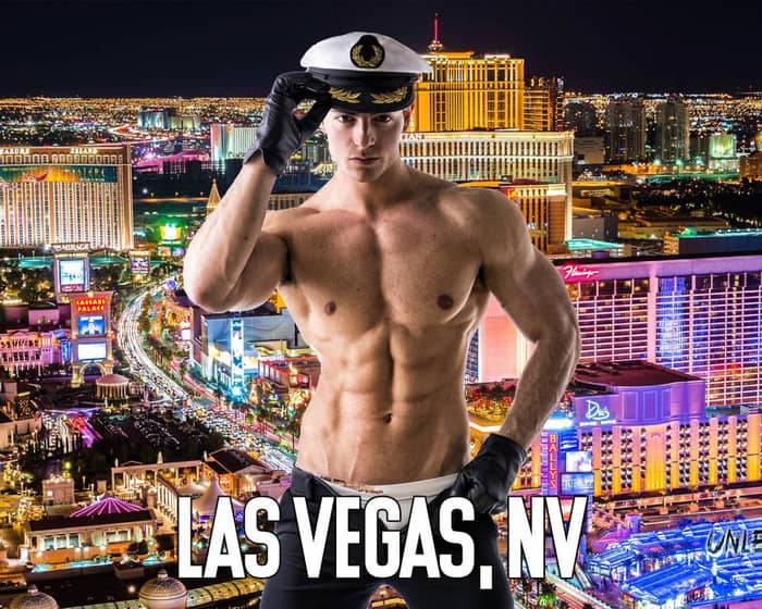 Las Vegas Male Strippers UNLEASHED Male Revue Las Vegas tickets