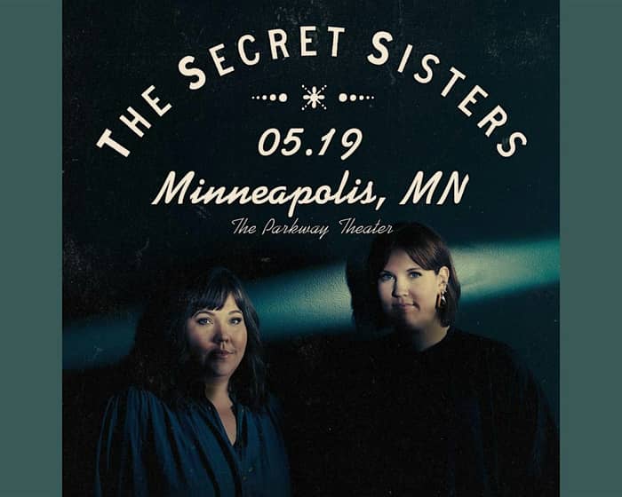 The Secret Sisters tickets