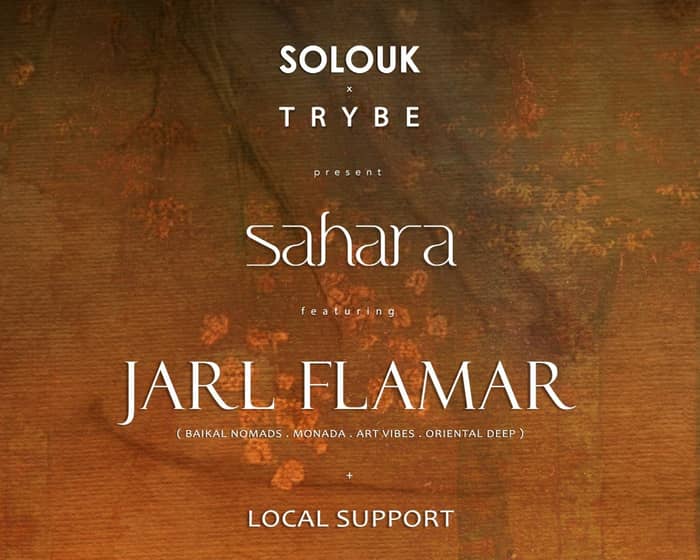 SAHARA feat Jarl Flamar tickets