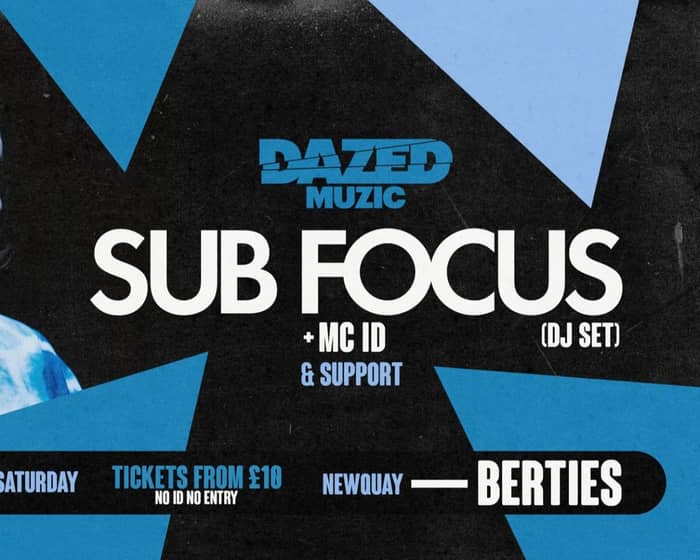 Sub Focus tickets