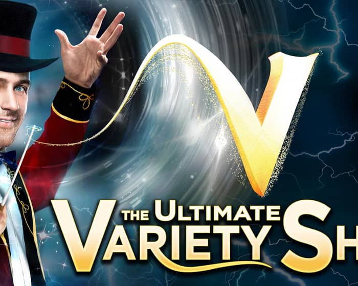 V - The Ultimate Variety Show tickets