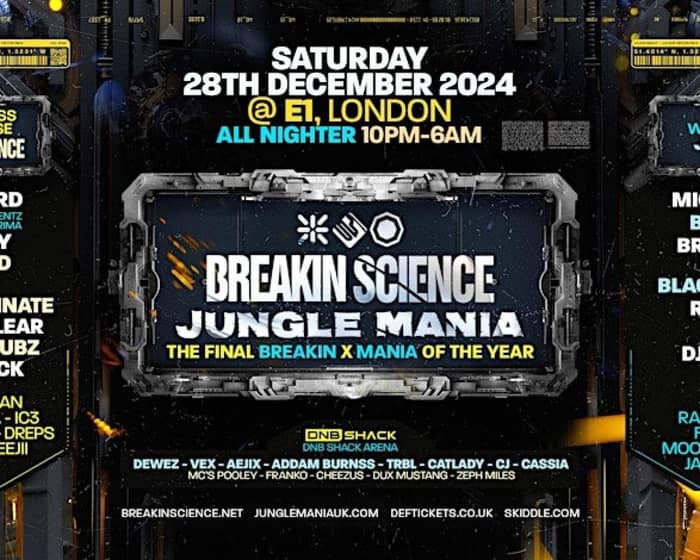 Breakin Science x Jungle Mania x DNB Shack All Night tickets