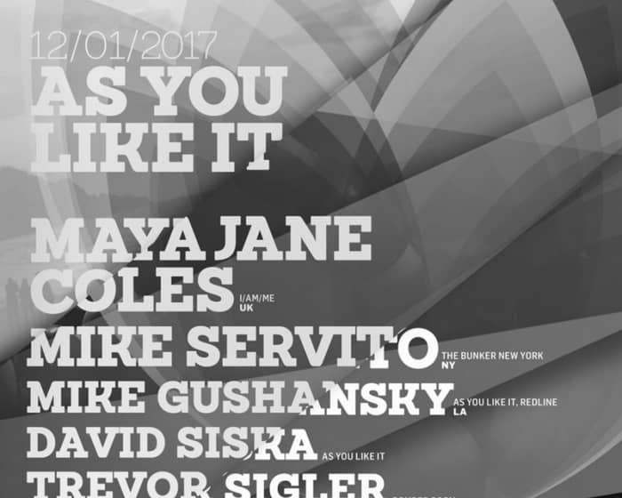 As You Like It with Maya Jane Coles & Mike Servito tickets