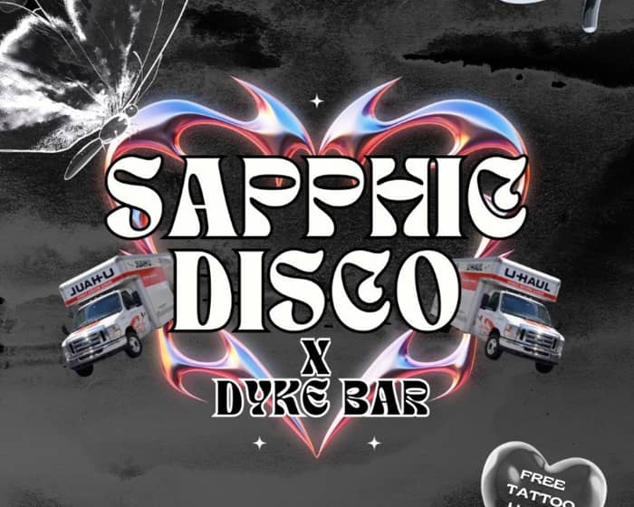 SAPPHIC DISCO X DYKE BAR tickets