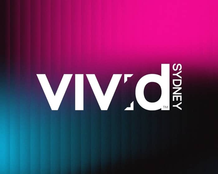 VIVID Sydney tickets