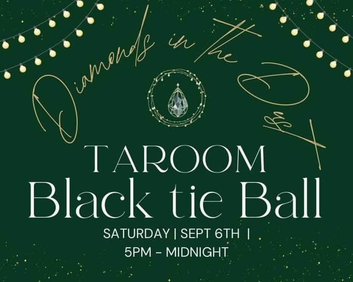 Taroom Black Tie Ball - Diamonds in the Dust tickets
