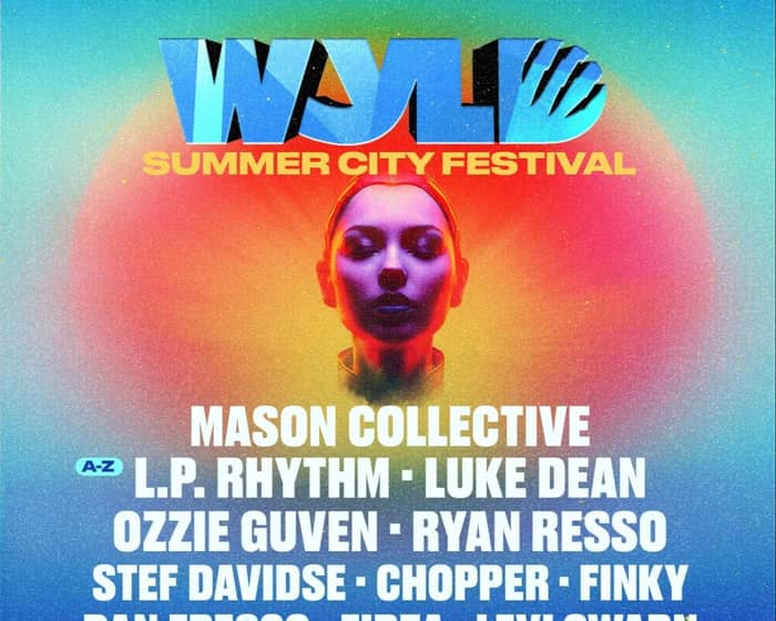 WYLD Summer City Festival tickets