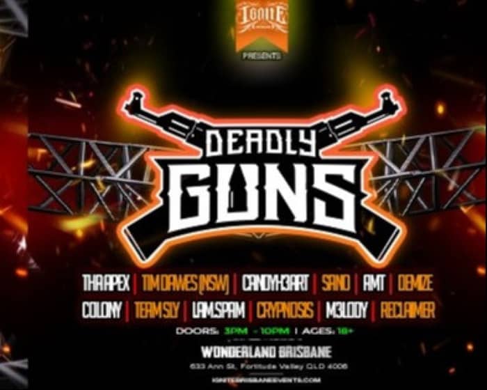 Deadly Guns tickets