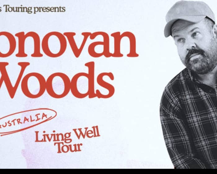 Donovan Woods Australian Tour tickets