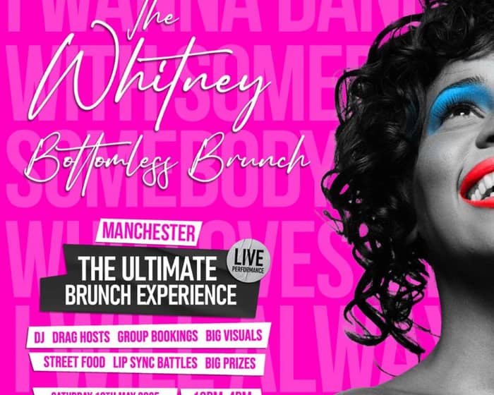 Whitney Bottomless Brunch tickets