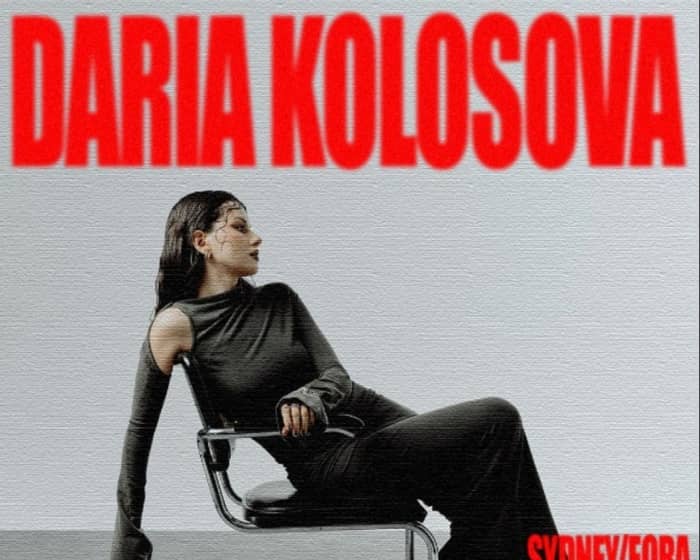 Daria Kolosova tickets