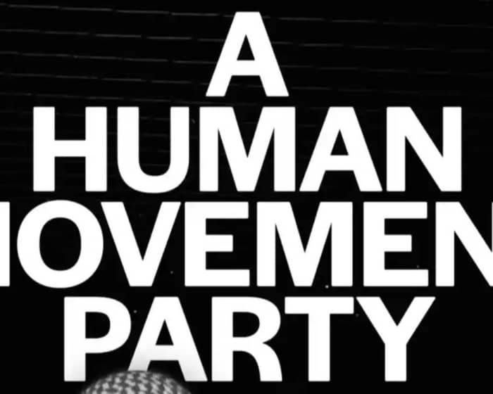 Human Movement tickets